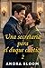 Una secretaria para el duque caótico 2: Una divertida novela romántica de la Regencia (El duque y la secretaria) (Spanish Edition)