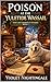 Poison at the Yuletide Wassail: A Small-Town Holiday Market Cozy Mystery (Hart’s Run Ciderhouse Mysteries Book 4)