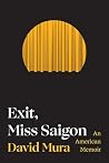 Exit, Miss Saigon...