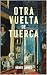 Otra vuelta de tuerca (Spanish Edition)