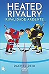 Heated Rivalry: R...