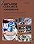Japanese Ceramics Handbook: A Beginners Guide to Japanese Pottery: Master Clay Techniques, Hand Building, Glazing, Kiln Firing and Step-by-Step Projects to Start Your Ceramic Journey at Home