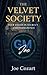 The Velvet Society