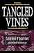 Tangled Vines by Catherine D'Agostino