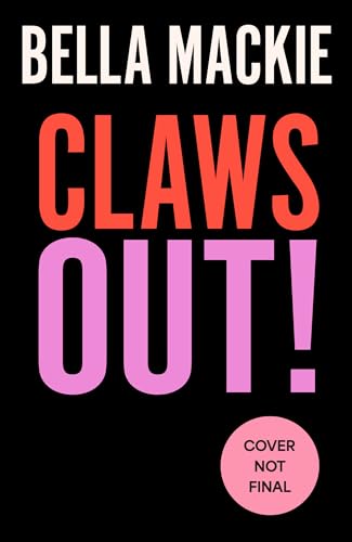 Claws Out! (Kindle Edition)