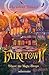 Fairytown: Where the magic sleeps