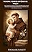 NOVENA A SANTO ANTÔNIO DE PÁDUA: Uma oração católica com o Rosário para coisas perdidas, necessidades urgentes e confiança na providência de Deus. (Portuguese Edition)