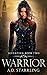Warrior (Seventeen, #2)