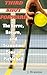 Third Shot Forward: The Serve, Return, and Transition Zone in Pickleball (Pickleball Improvement Series Book 3)