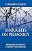 Thoughts on Pedagogy: Awakening Students' Curiosity and Dreams