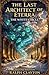 The Last Architect of Eterra: The White Circle - Deluxe Edition (The Eterra Cycle Prequels)