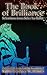 The Book of Brilliance: Selections from Sefer ha-Bahir