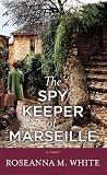The Spy Keeper of...