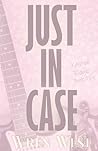 Just In Case (Kannon Ridge)