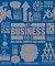 The Business Book: Big Ideas Simply Explained (DK Big Ideas)