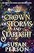 Crown of Storms and Starlig...