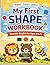 My First Shapes Workbook: Bilingual