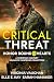 Critical Threat by Virginia Vaughan Critical Threat by Virginia Vaughan
