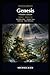 Genesis Illuminated: A Reader's Edition