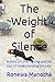 The Weight of Silence: A story of Love, Timing and the cost of Understanding too Late