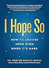 I Hope So: How to...