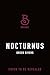 Nocturnus: A Dark College R...