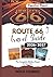 ROUTE 66 TRAVEL GUIDE 2026 – 2027: The Complete Mother Road Companion (Destination Digest)