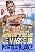 Règle n° 6 : Ne jamais annoncer que tu sors avec le masseur (Les Règles du Hockey) (French Edition)