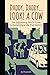 DADDY, DADDY... LOOK! A COW: An Engineering Mind's Guide to Reclaiming a Life That Matters