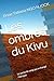 Les ombres du Kivu: Le pacte de sang qui a changé l'Afrique (French Edition)