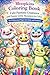 Bloopkins Coloring Book – Cute Fantasy Creatures and Funny Little Monsters to Color | 84 Whimsical Pages for Kids and Seniors: Adorable magical ... in a playful coloring world across 170 pages