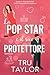 La Pop Star e il suo Protettore: Un’irresistibile commedia romantica frizzante da convivenza forzata e Amore proibito (Eastport Bay Miliardari Fiaba Commedie Romantiche Vol. 5) (Italian Edition)