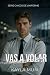 Vas a volar: Romance entre ...