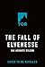 The Fall of Elvenesse by Kai Ashante Wilson