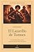 El Lazarillo de Tormes (con notas) Clásicos Esenciales by Anonimo