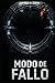 MODO DE FALLO (Spanish Edition)
