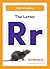 The Letter Rr (My First Letters)