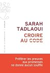 Croire au code