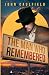 The Man Who Remembered