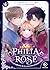 Philia Rosé : La prophétie de la couronne d'épines - Tome 4