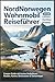 Nordnorwegen Wohnmobil Reiseführer 2026: Lofoten & Nordkap Roadtrip - Camper Guide mit besten Stellplätzen, Routen, Karten, Reiserouten & Geheimtipps (German Edition)