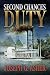 Second Chances: Duty