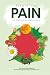 Plants for Pain: 33 Botanic...