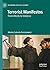 Terrorist Manifestos: From Words to Violence (Rethinking Political Violence)
