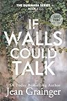 If Walls Could Ta...