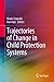 Trajectories of Change in Child Protection Systems