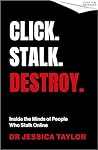 Click. Stalk. Des...