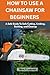 HOW TO USE A CHAINSAW FOR B...
