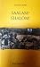 SAALAM? SHALOM! (Italian Edition)