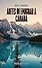 Antes de Emigrar a Canada (Spanish Edition)